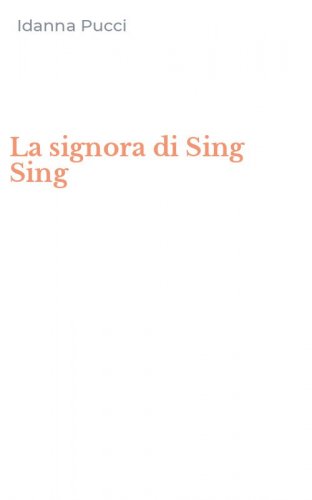 La signora di Sing Sing