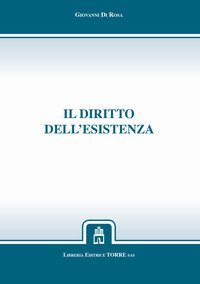 Il diritto dell'esistenza