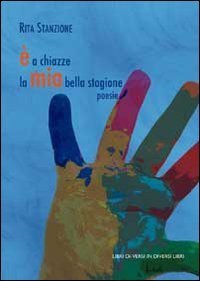 &Egrave; a chiazze la mia bella stagione