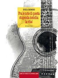 Fra le note di questa stupenda melodia: la vita!