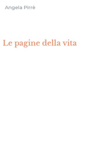 Le pagine della vita