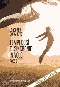 Tempi cos&igrave; e sincronie in volo