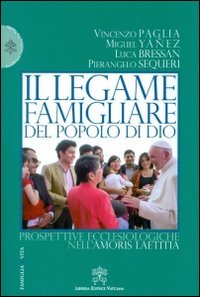 Il legame famigliare del popolo di Dio. Prospettive ecclesiologiche nell'Amoris laetitia - LAETITIA