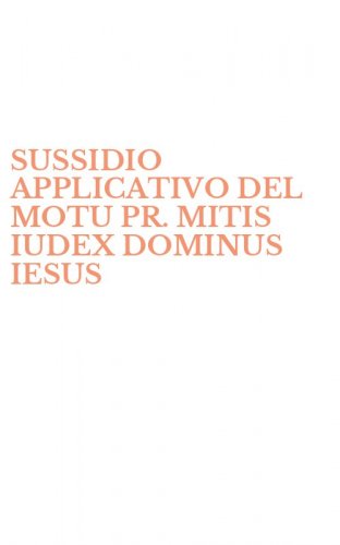 SUSSIDIO APPLICATIVO DEL MOTU PR. MITIS IUDEX DOMINUS IESUS