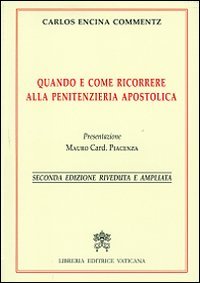 Quando e come ricorrere alla penitenzieria apostolica