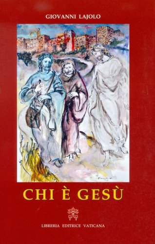 Chi &egrave; Ges&ugrave;. Un avviamento alla conoscenza del Signore