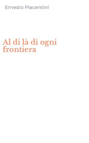 Al di l&agrave; di ogni frontiera