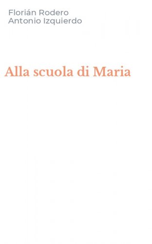 Alla scuola di Maria
