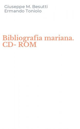 Bibliografia mariana. CD-ROM