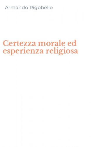 Certezza morale ed esperienza religiosa