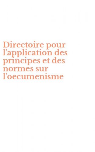 Directoire pour l'application des principes et des normes sur l'oecumenisme