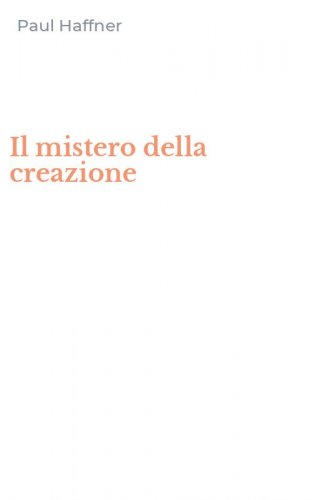 Il mistero della creazione