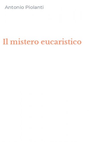 Il mistero eucaristico
