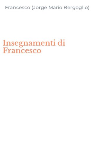 Insegnamenti di Francesco