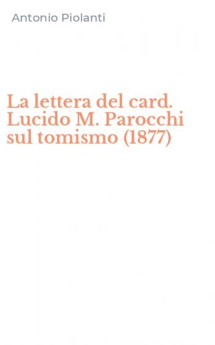 La lettera del card. Lucido M. Parocchi sul tomismo (1877)