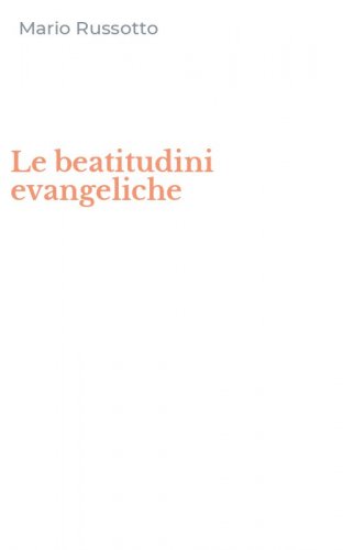 Le beatitudini evangeliche