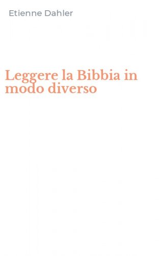 Leggere la Bibbia in modo diverso