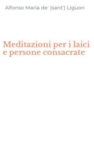 Meditazioni per i laici e persone consacrate