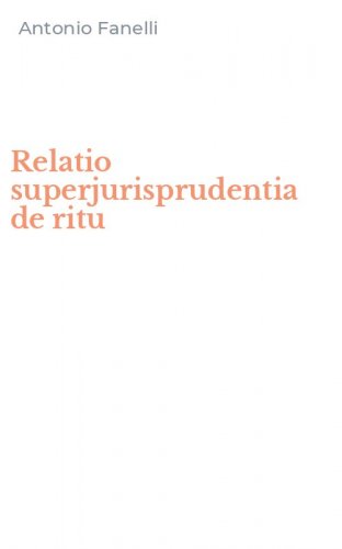 Relatio superjurisprudentia de ritu
