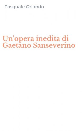 Un'opera inedita di Gaetano Sanseverino