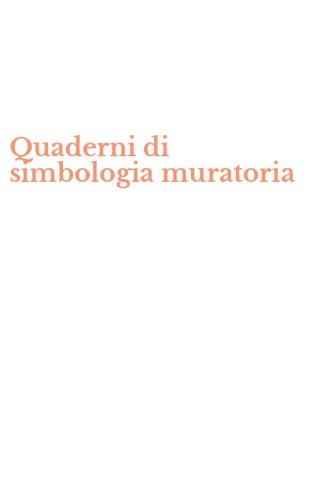 Quaderni di simbologia muratoria