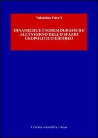 Dinamiche etnodemografiche all'interno dello spazio geopolitico eritreo