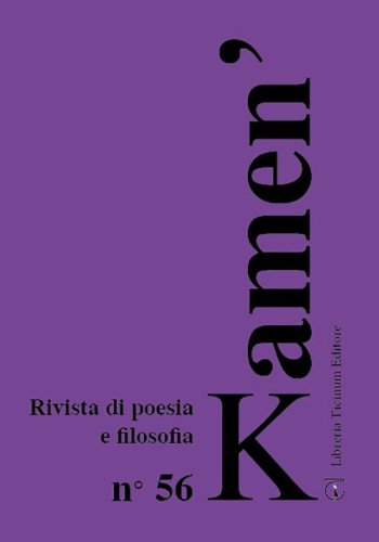 Kamen' 56. Rivista di poesia e filosofia. Ediz. italiana e inglese