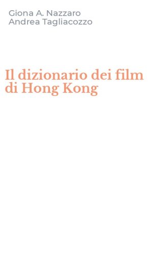 Il dizionario dei film di Hong Kong
