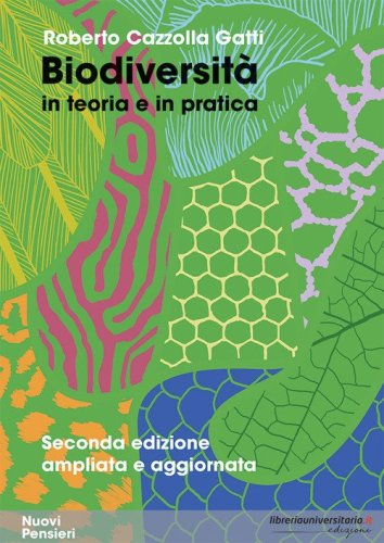 Biodiversit&agrave; in teoria e in pratica