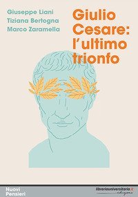 Giulio Cesare: l'ultimo trionfo