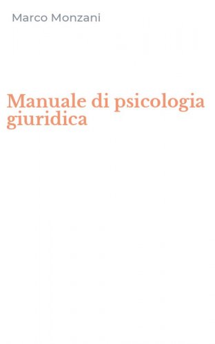 Manuale di psicologia giuridica