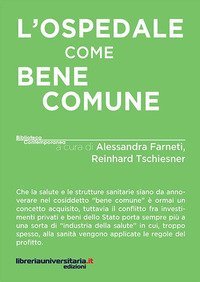 L'ospedale come bene comune