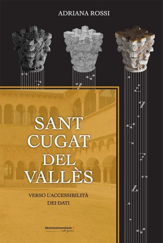 Sant Cugat del Vall&egrave;s. Verso l'accessibilit&agrave; dei dati