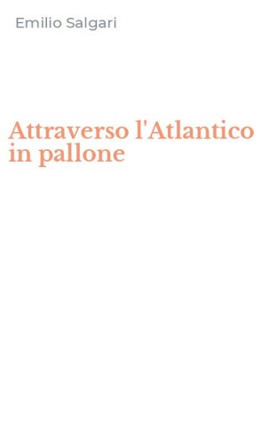 Attraverso l'Atlantico in pallone