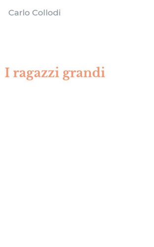 I ragazzi grandi
