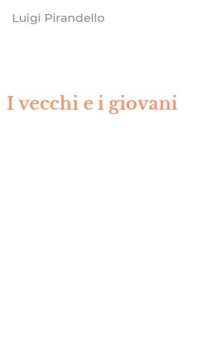 I vecchi e i giovani