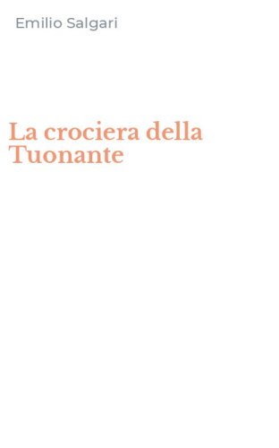 La crociera della Tuonante
