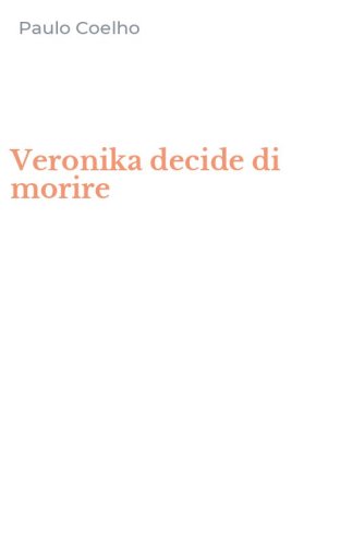 Veronika decide di morire