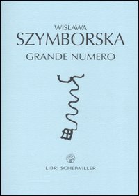 Grande numero. Testo polacco a fronte