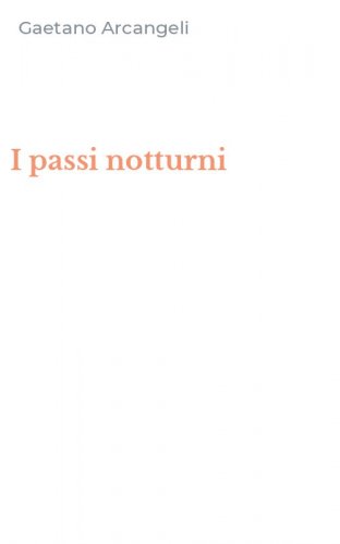 I passi notturni