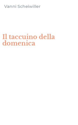 Il taccuino della domenica