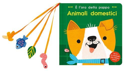 Animali domestici. &Egrave; l'ora della pappa