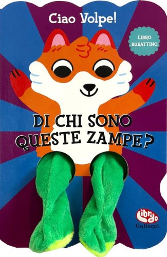 Ciao Volpe! Di chi sono queste zampe?