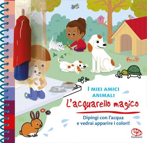 I miei amici animali. L'acquarello magico