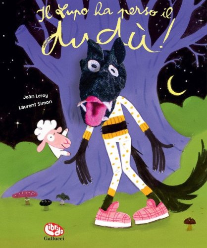 Il lupo ha perso il Dud&ugrave;