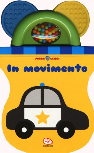 In movimento. Mordi e leggi