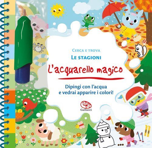 Le stagioni. L'acquarello magico
