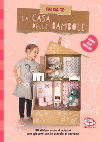 Fai da te la casa delle bambole. Con adesivi