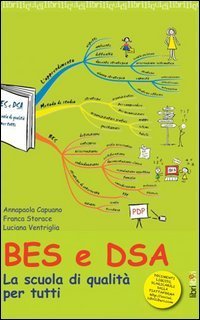 BES e DSA. La scuola di qualit&agrave; per tutti