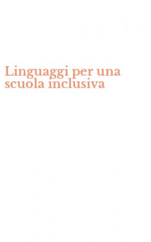 Linguaggi per una scuola inclusiva
